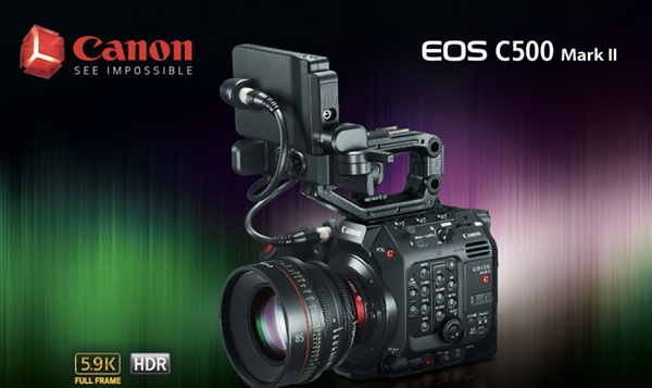 佳能发布5.9K全画幅EOS C500 Mark II电影摄影机：11.4万很便宜