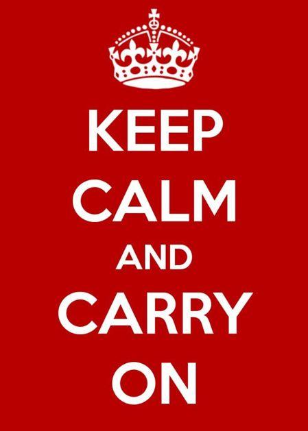 这幅海报就是: keep calm and carry on,保持冷静,继续前行.