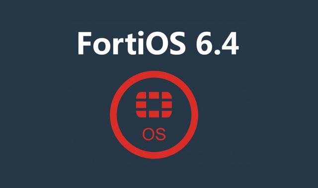 Fortinet Forti OS 6.4发布，350+功能扩展，进一步加强Security Fabric的全面覆盖，深度结合，动态协同能力__凤凰网