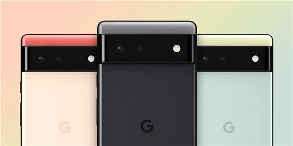 首发Android 12！曝谷歌Pixel 6系列9月发布