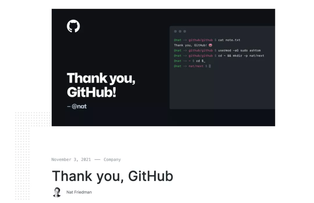 NatFriedman发文告别GitHub，首席产品官ThomasDohmke本月接任