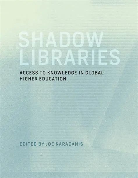 《影子图书馆》（Joe Karaganis著），该书研究和比较世界各地知识分享的方式和现状。
