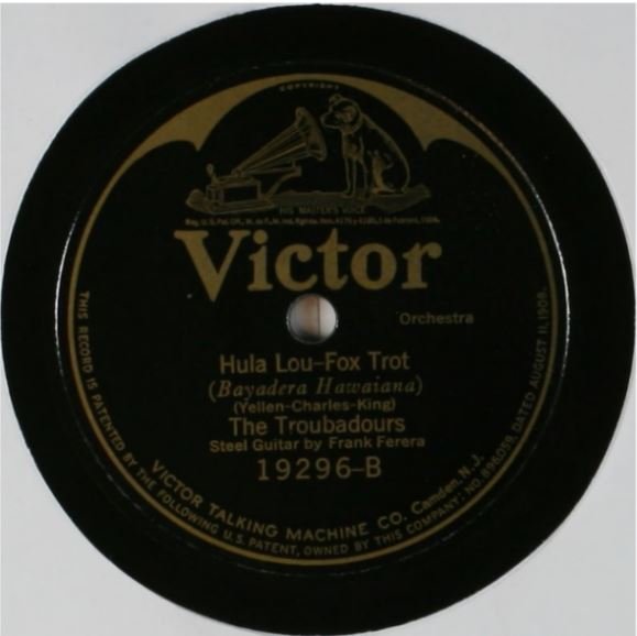 《呼啦露》唱片（W.King, The Troubadours, E.T.King, M.Charles & F.Ferera. Hula Lou, 1924, retrieved from the Library of Congress）