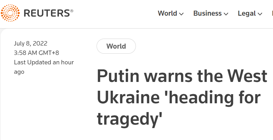 路透社报道截图：普京警告乌克兰西部将“走向悲剧”
