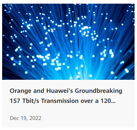 华为与Orange创造120公里光纤157Tbit/s传输新纪录_凤凰网