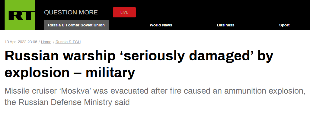 RT：军方称，俄罗斯军舰因爆炸“严重受损”