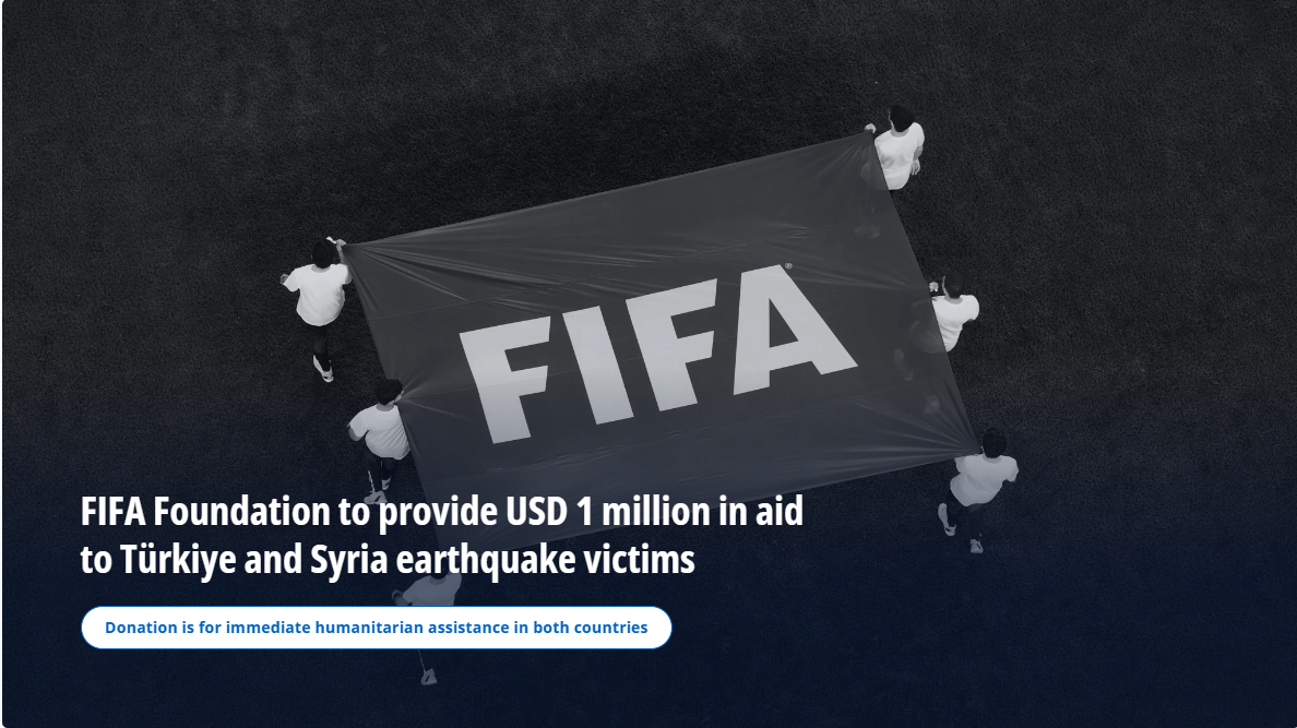 FIFA捐款100万美元援助土耳其和叙利亚