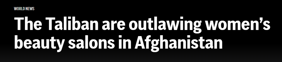 美联社：塔利班关停阿富汗的女性美容院