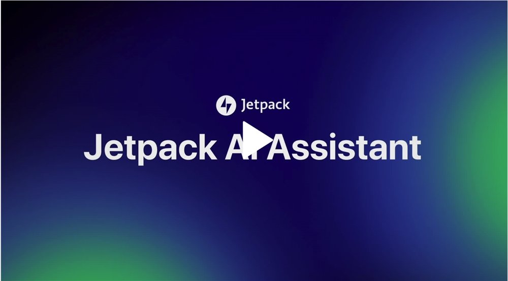 WordPress引入人工智能写作助手「JetpackAI」：支持中文等12种语言