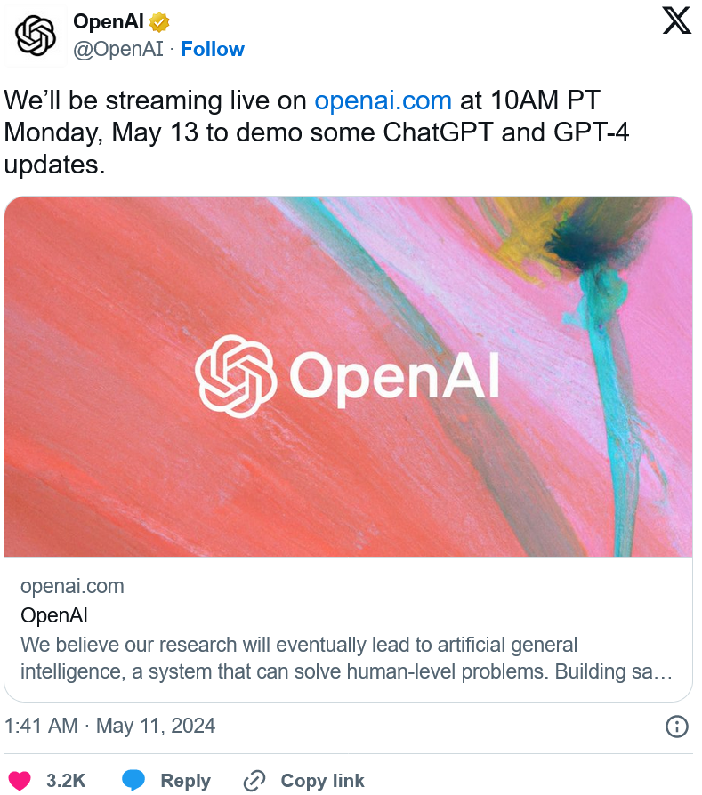 OpenAI宣布将于5月13日直播演示ChatGPT和GPT-4功能更新 图片来源：X
