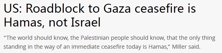 《耶路撒冷邮报》：米勒称，全世界和巴勒斯坦人民都应该知道，现在唯一阻碍立即停火的就是哈马斯。