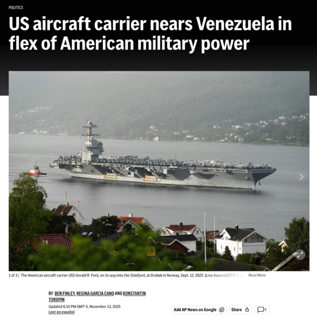 △美联社报道,“福特”号航母将在数日内抵达委内瑞拉近海,美国的这种军事力量展示,在拉美已有数代人未曾见过。