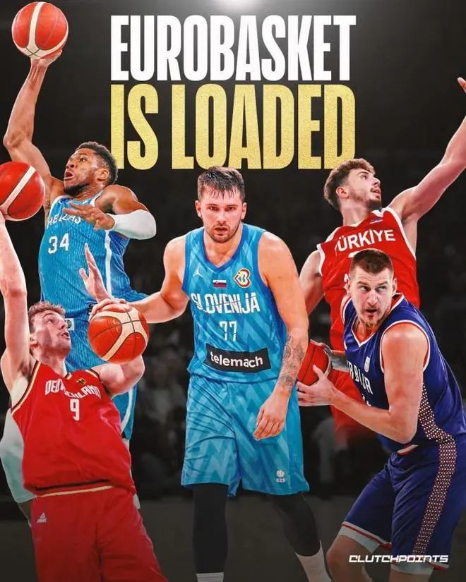 众星云集 东契奇 字母哥 约基奇 申京 小瓦等nba球星出战欧锦赛