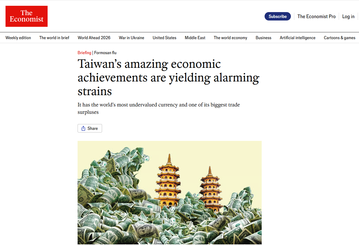 《经济学人》撰文谈及“台湾病”,主要症状包含经常帐盈余占GDP比例过高、外汇存底持续攀升、本土币值低估、房价与所得比例攀升,引发台湾岛内激烈讨论