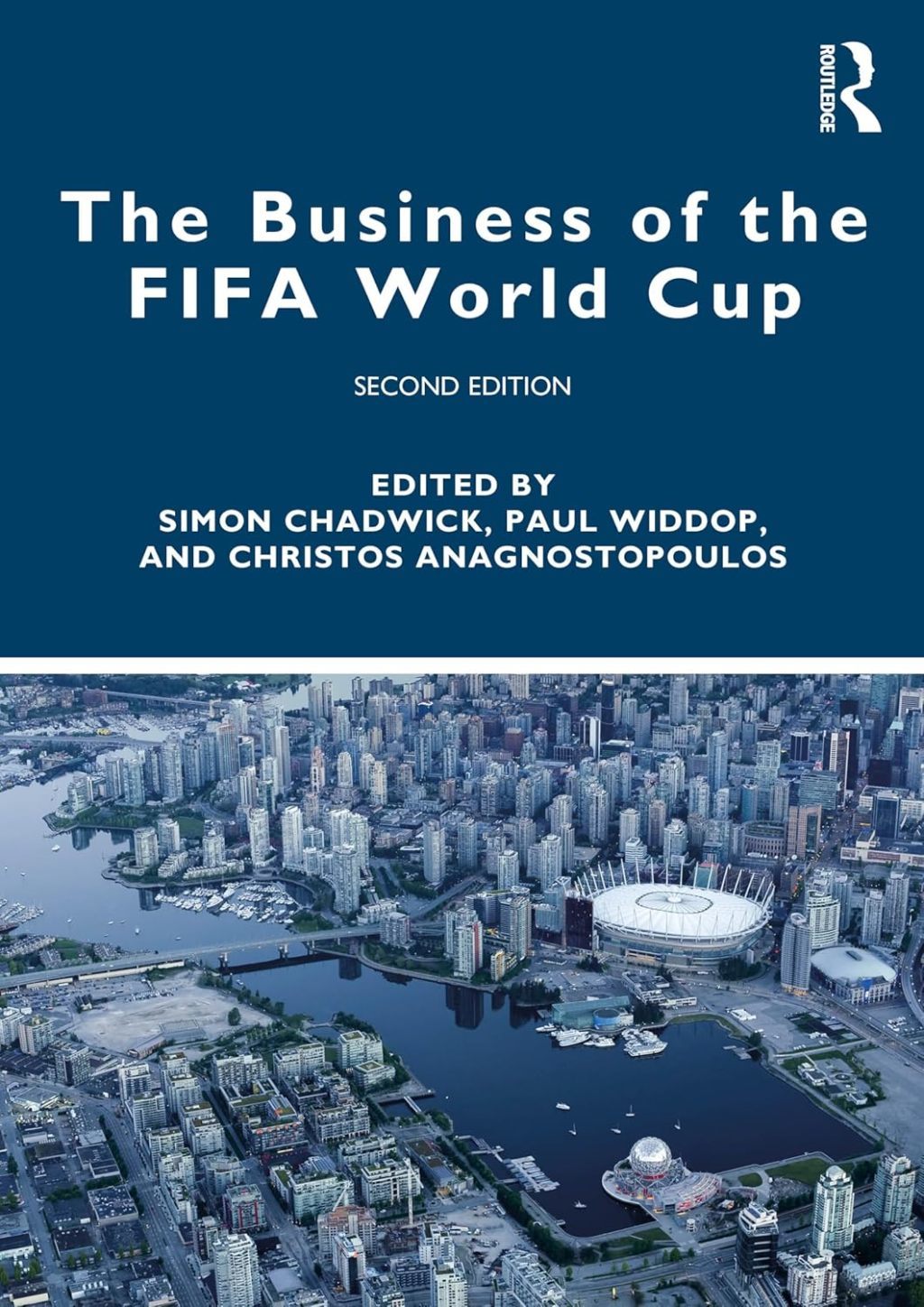 《The Business of the FIFA World Cup (2nd edition)》“FIFA世界杯的商业之道（第二版）”将于近期上市。