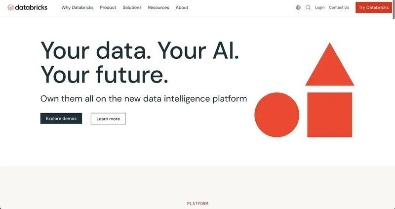 Databricks官网:Your data. Your AI. Your future. 来源:Databricks官网