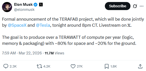 马斯克正式发布Terafab项目:目标年产1太瓦算力 主要于太空部署