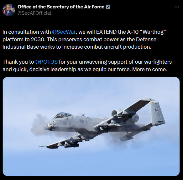 美国空军部长特洛伊&middot;迈因克在社交媒体X上宣布，将A-10机队服役延长至2030年