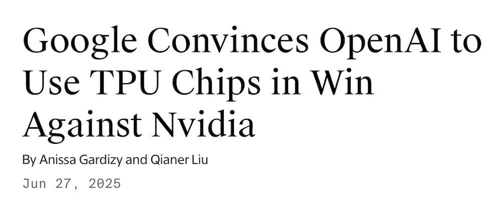 OpenAI被曝买谷歌AI芯片!英伟达数百亿美元投资也没拦住