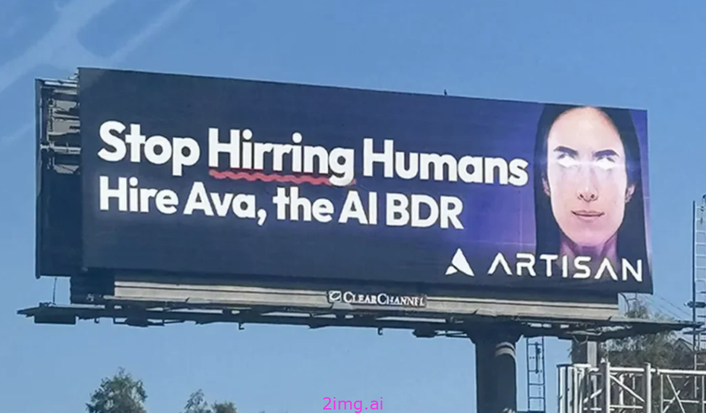 广告牌：「停止雇佣人类，雇佣AI销售智能体Ava」