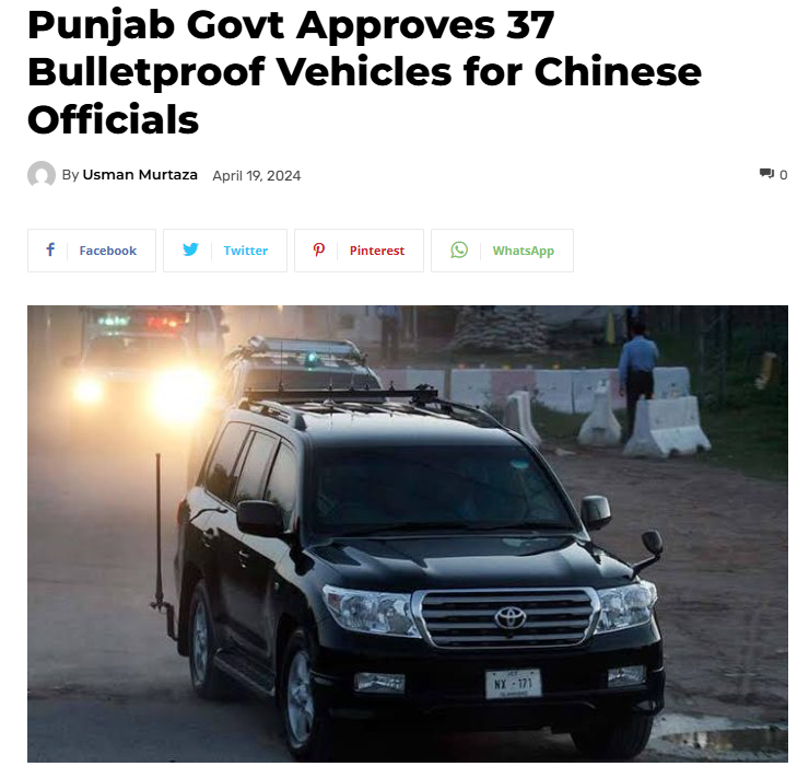 巴媒2024年报道:旁遮普省政府决定采购37辆防弹车,以加强在包括中巴经济走廊相关项目在内的各类工程中工作的中国工程师和官员的安全。