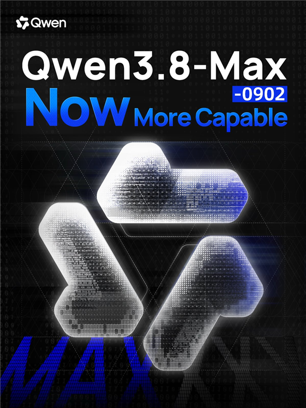 千问Qwen 3.8 Max-0902版发布:1个月时间内代码能力暴涨 超越Opus5