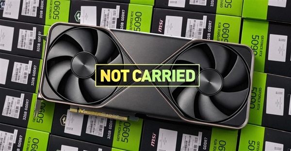 这次真的买不到了！美国零售商全面下架RTX 5090：缺货变停售