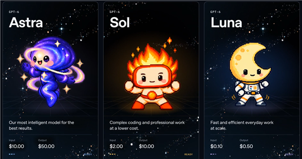 OpenAI正式发布GPT-6 Sol/Luna!API价格大降50% 免费用户也能用
