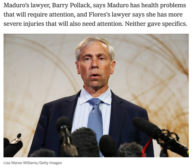 △《纽约时报》报道,马杜罗辩护律师表示,他可能会就马杜罗作为主权国家元首的角色提出动议,并称马杜罗健康状况需要治疗。