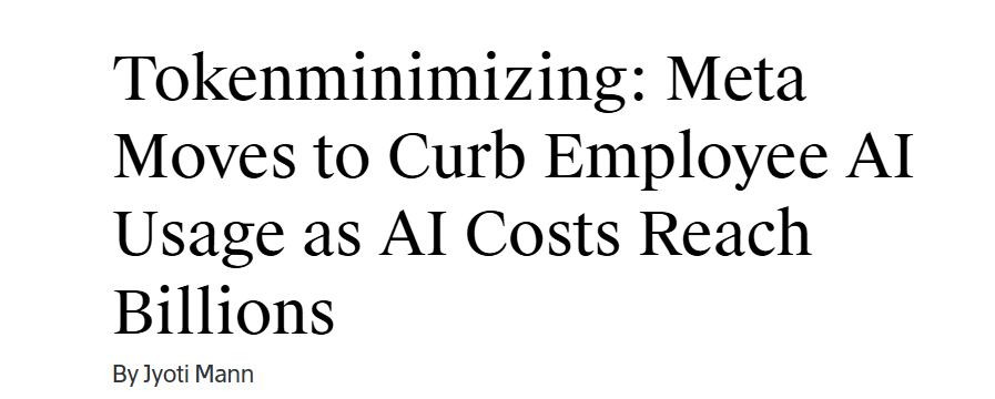 文章地址:https://www.theinformation.com/articles/tokenminimizing-meta-moves-curb-employee-ai-usage-ai-costs-reach-billions