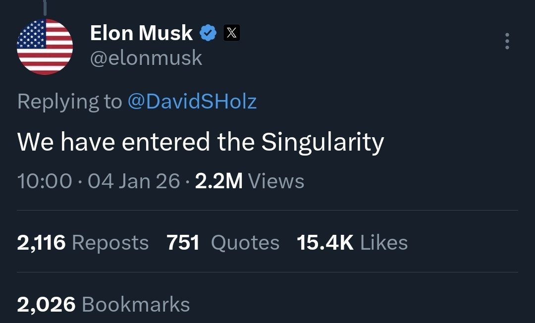 马斯克今年年初就说过，我们已经进入了奇点 | X截图