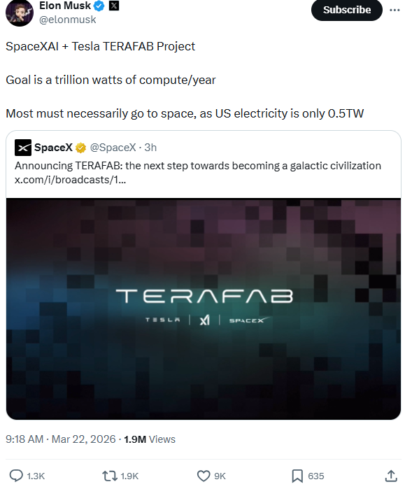 马斯克正式发布Terafab项目:目标年产1太瓦算力 主要于太空部署