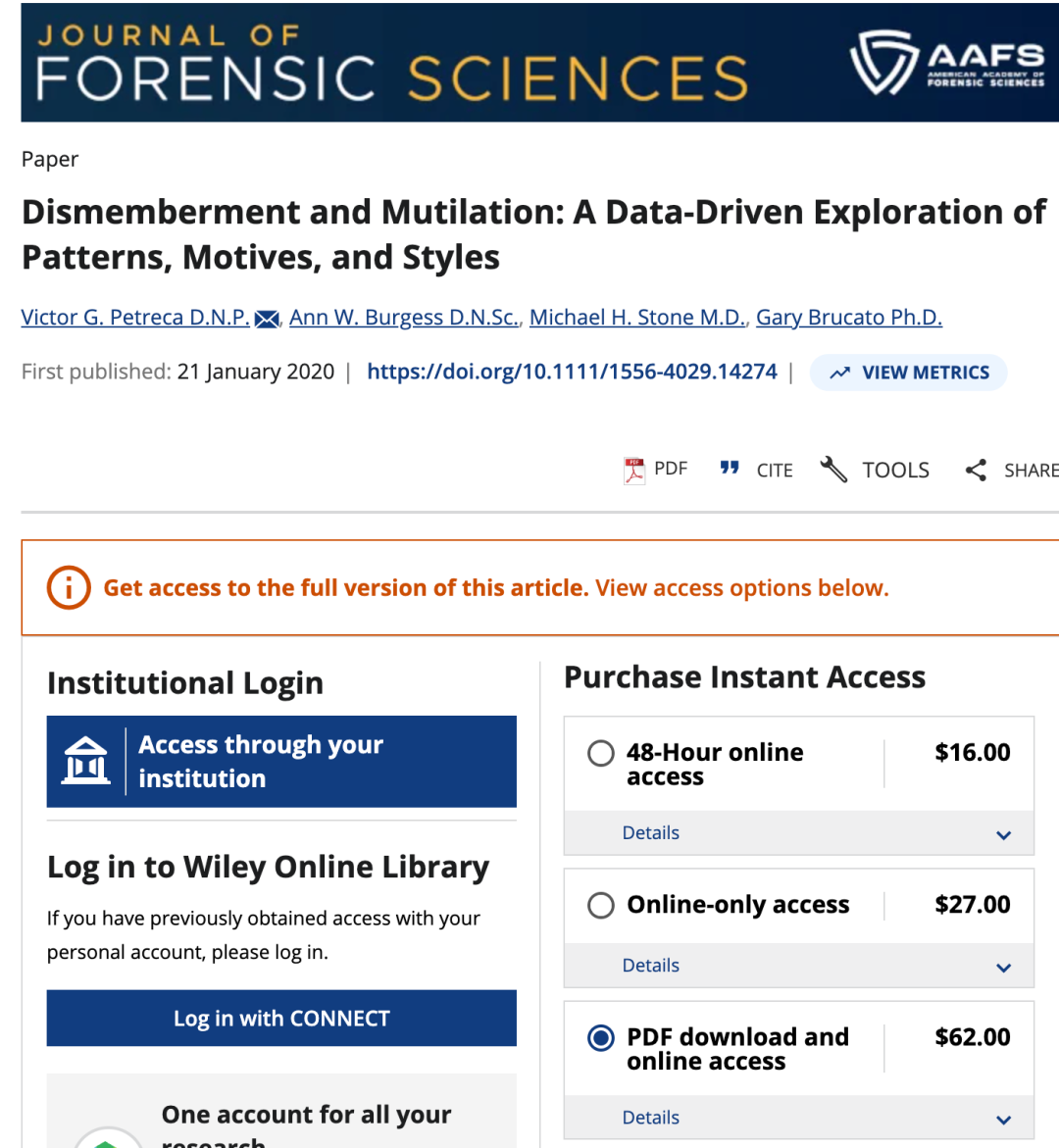 2020年1月21日发表在《法医学杂志》(JOURNAL OF FORENSIC SCIENCES)中的论文:《尸体肢解与毁损:关于行为模式、动机和类型的数据驱动探索》,由四位医学、护理学、理学博士撰写,价值62美元。