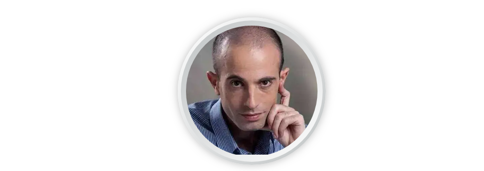 尤瓦尔·赫拉利(Yuval Noah Harari),牛津大学历史学博士,耶路撒冷希伯来大学教授,畅销书《人类简史》《未来简史》和《今日简史》作者。微博@尤瓦尔诺亚赫拉利