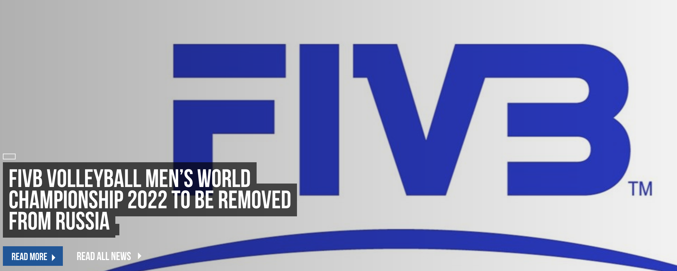 国际排联宣布取消俄罗斯2022年世锦赛举办权