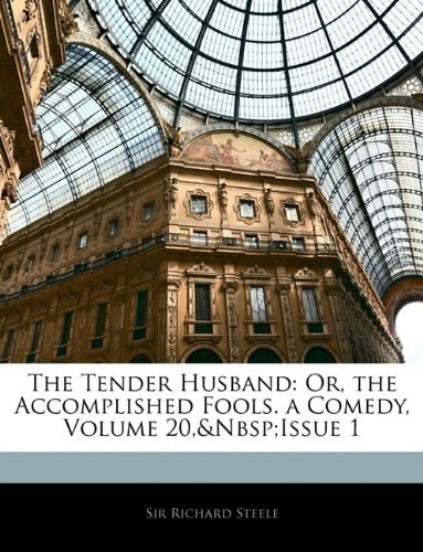 2010年的一版的《温柔丈夫》(The Tender Husband)， Nabu Press。