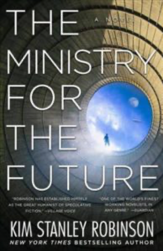 金&middot;斯坦利&middot;罗宾逊（Kim Stanley Robinson）,《未来局》（The Ministry for the Future），Orbit，2020年10月。