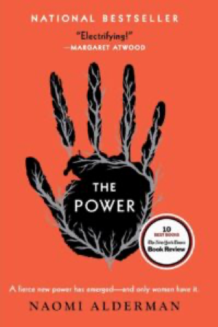 娜奥米&middot;奥尔德曼（Naomi Alderman）《力量》（The Power），Back Bay Books，2019年8月。