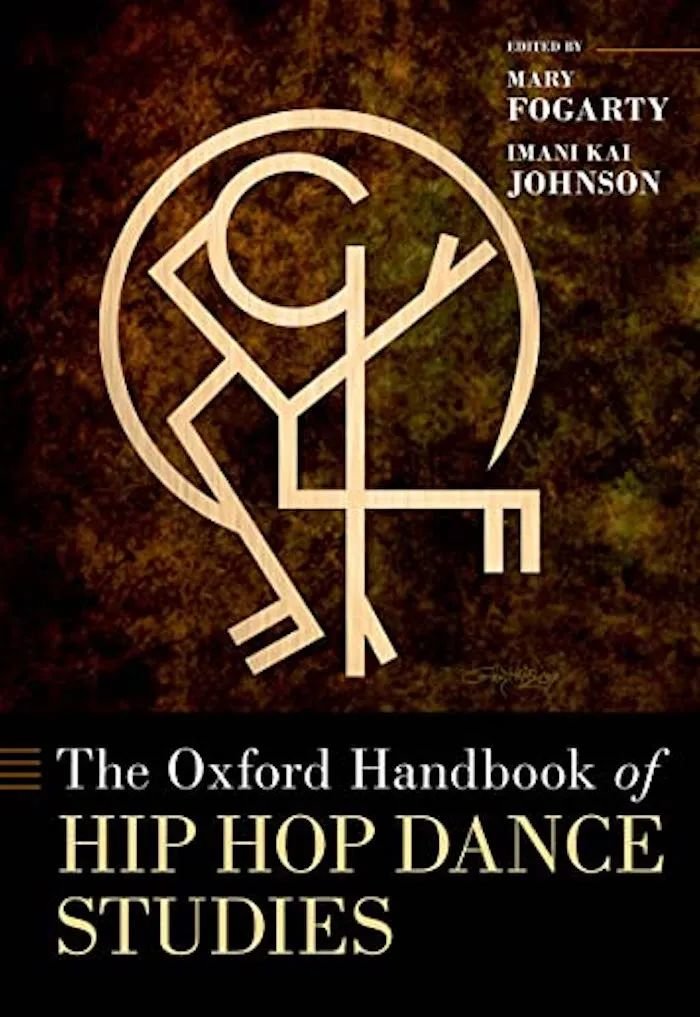 《牛津嘻哈舞研究手册》，牛津大学出版社