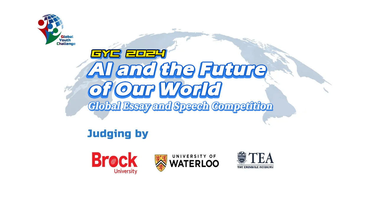 GYC 2024《人工智能与我们世界的未来》全球青少年第五届论文演讲大赛开始接受报名凤凰网北美_凤凰网