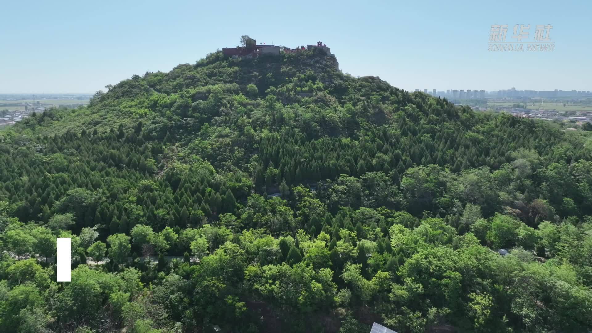 千城胜景｜河北隆尧：生态尧山绿意浓