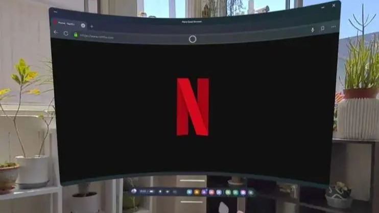 Netflix加深Meta合作，Quest用戶可通過瀏覽器訪問Netflix