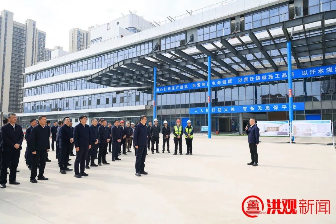 李红军率南昌市四套班子领导巡看重点医疗卫生项目建设情况