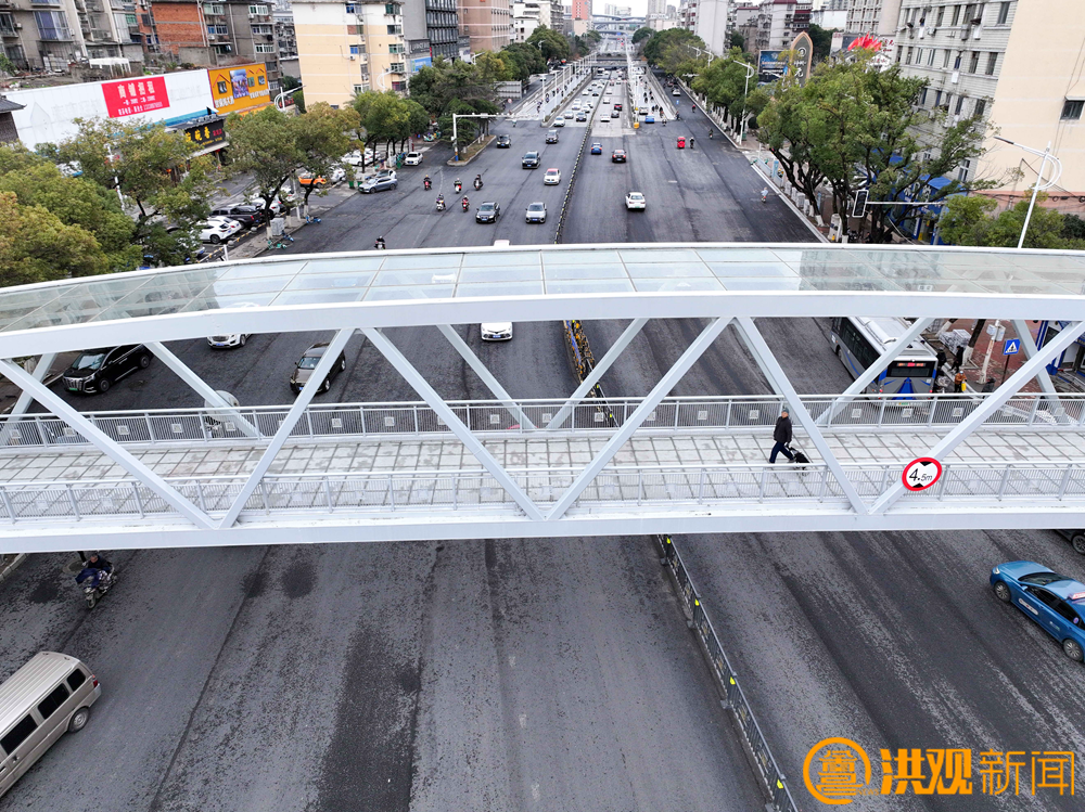 南昌天佑路人行天桥和进明路人行天桥基本完工并投入使用凤凰网江西_凤凰网