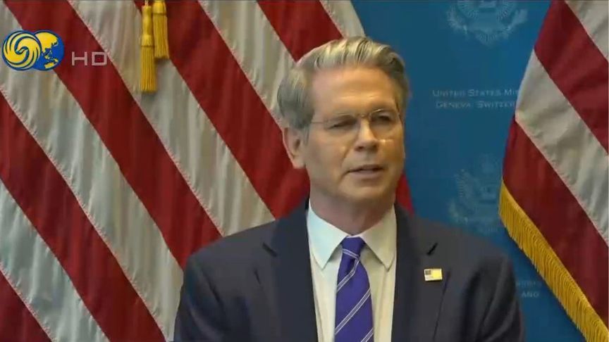 美财长贝森特：未来几周中美双方或将继续谈