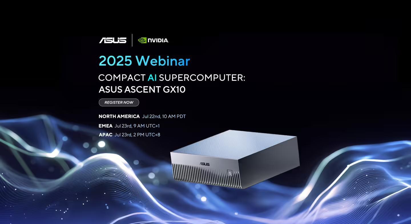 华硕宣布北京时间7月22日举行Ascent GX10个人桌面AI超算网络发布会