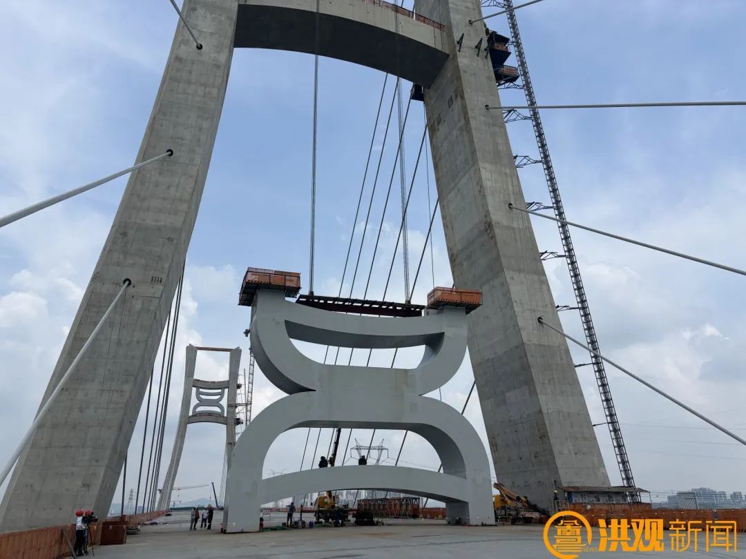 南昌隆兴大桥G33主塔“昌”字装饰件将于近日吊装