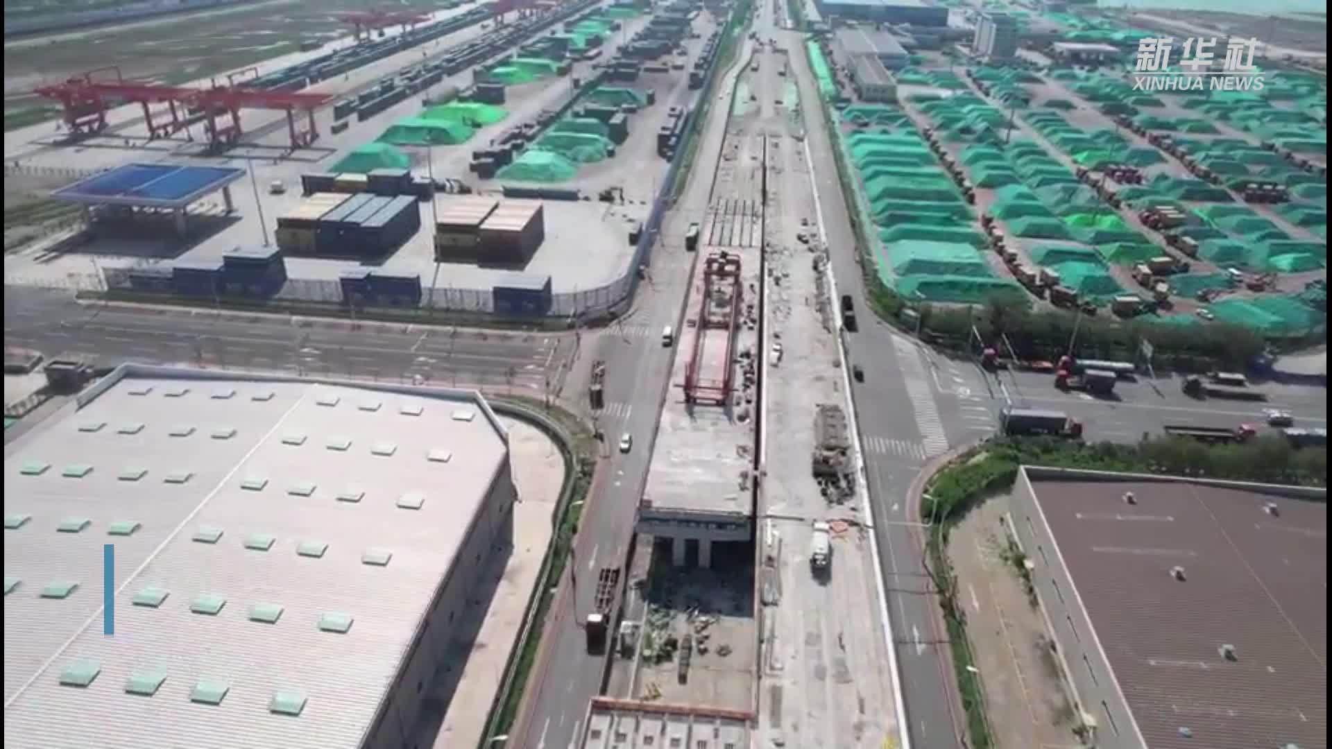 天津港集疏运专用货运通道工程建设取得重要进展