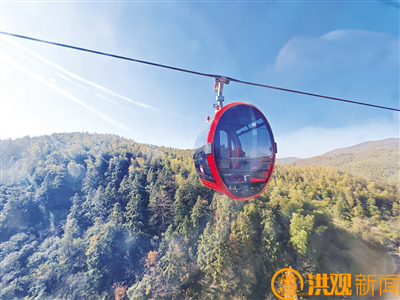 且乘索道云间瞰景!南昌梅岭云端索道迎客试乘