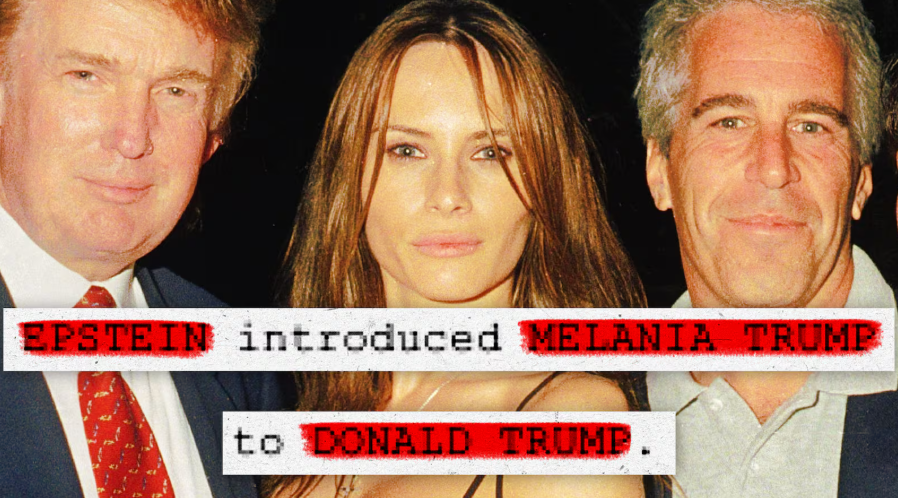 前助理供述:爱泼斯坦牵线梅拉尼娅与特朗普相识